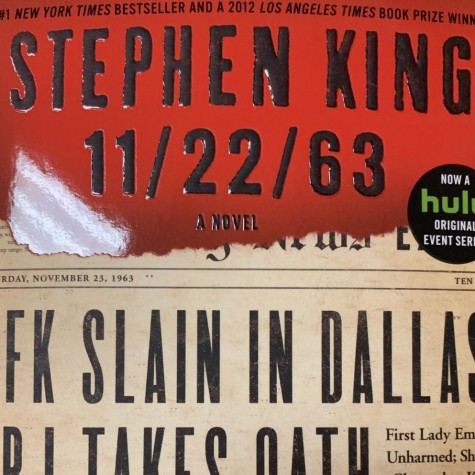 Sarah Russels book suggestion 11/22/63 by Stephan King 