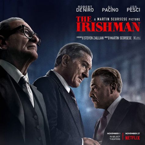 “The Irishman” stars Robert De Niro, Joe Pesci, and Al Pacino on the film’s poster.