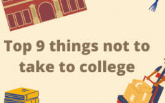 Everyone knows the college necessities but let this list save you from nine things you shouldnt take with you.