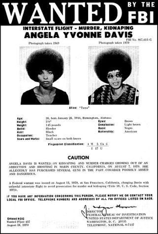 Angela Davis, one of the most influential Black female political figures and scholars of all time, was wanted by the FBI for kidnapping and murder. Though she did not commit these crimes and was freed after her capture, this poster remains symbolic of the strength and influence of women of color in history. 