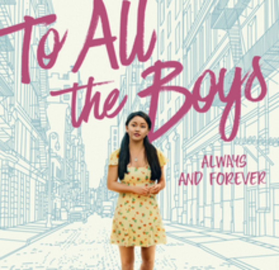 The poster for the final film in the To All the Boys I’ve Loved Before series shows Lara Jean wandering the streets of New York during her visit to NYU. 