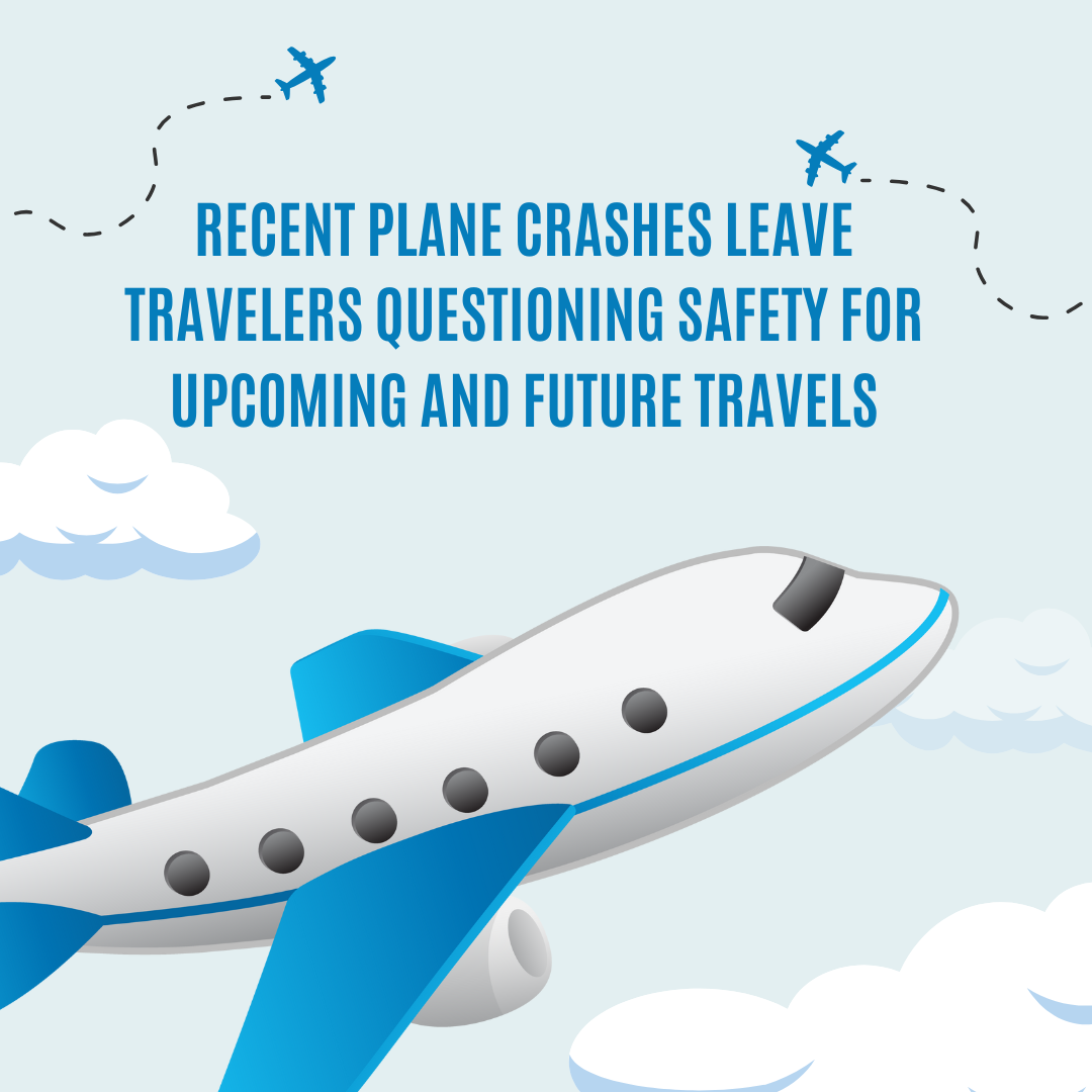 Increased number of plane crashes since the start of 2025 leaves travelers questioning the safety of their travels.